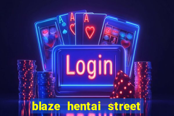 blaze hentai street of rage